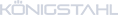 KönigStahl